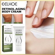 EELHOE Retinol Aging Body Cream Anti-Aging Body Cream Body Care Anti-Sagging Anti-Wrinkle Anti-Cellu