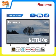 [2023 New Netflix TV] Aconatic LED Netflix TV Smart TV HD (Netflix v5.3) สมาร์ท ทีวี ขนาด 32 นิ้ว รุ่น 32HS410AN (รับประกัน 3 ปี)