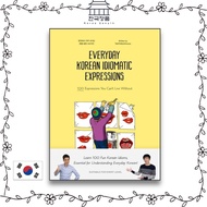 Everyday Korean Idiomatic Expressions - 100 Common idioms in Korea