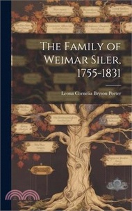 The Family of Weimar Siler, 1755-1831