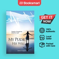 My Pulse His Will - Paperback - English - 9781504366939