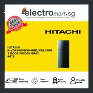 HITACHI R-VGX480PMS9-GBK/XRZ/XGR 2 DOOR FRIDGE GRAY 407L