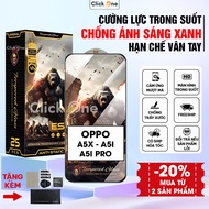 Oppo A5X, A5i, A5i Pro, A5 4G, A5 Pro tempered glass full screen transparent, anti-blue light, eye p