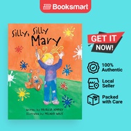 Silly Silly Mary - Paperback - English - 9781465335425
