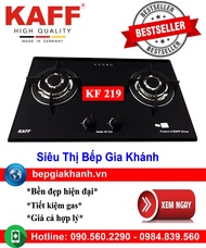 [HCM]Bếp gas âm Kaff KF 219 bếp gas bếp gas đôi bếp gas đơn bếp gas âm bếp ga bếp ga đôi bếp ga đơn 