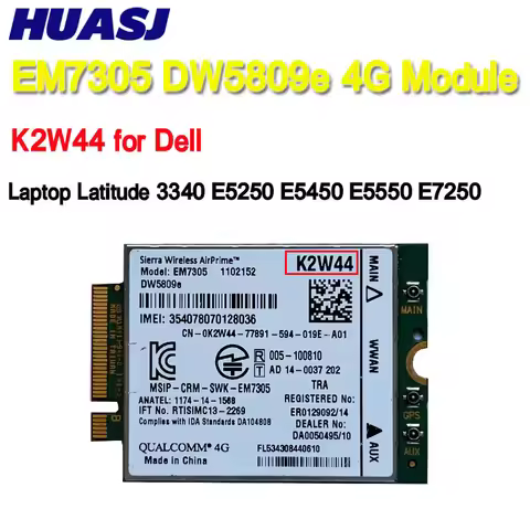 DW5809e Wireless EM7305 4G LTE WWAN M.2 NGFF Card Module For Dell Laptop Latitude 3340 E5250 E5450 E