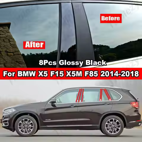 8Pcs Glossy Black Car Window Door Column B C Pillar Post Cover Trim For BMW X5 F15 X5M F85 2014-2018