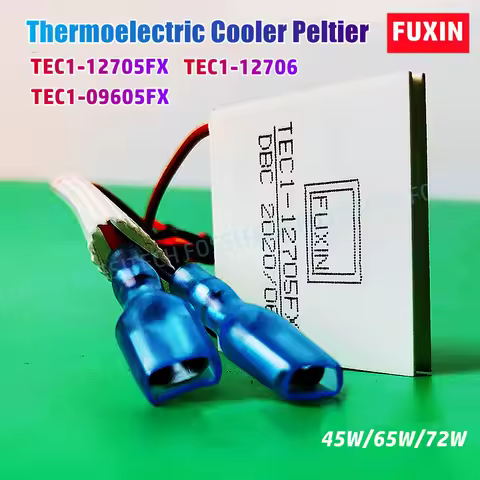 FUXIN Genuine Thermoelectric Cooler Peltier TEC1-09605FX TEC1-12705FX TEC1-12706 Wine Cabinet Water 