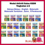 Exercise Book: GALUS KSSM Activity Module Form 1 / 2 / 3 / 4 / 5 Edition 2025 - B.Malay / English / 