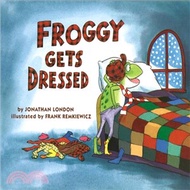 153446.Froggy Gets Dressed