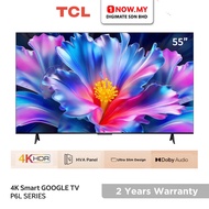 TCL 55" P6L 4K HDR Smart Google TV 55P6L | TV Pintar 智能电视