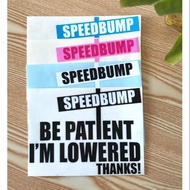 Speedbump Lowered Style Deco Car Sticker