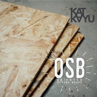 OSB (Oriented Strand Board) bersaiz 4'x 2'x9mm dan 2'x2'x9mm untuk kerja-kerja DIY