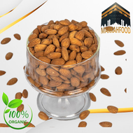 ROASTED [Unsalted] Almond Nut / Kacang Badam - FRESHLY ROAST WEEKLY