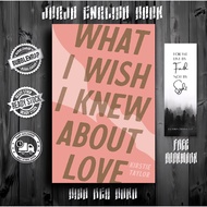 What I Wish I Knew About Love