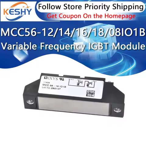 MCC56-12IO1B MCC56-14IO1B MCC56-16IO1B MCC56-18IO1B MCC56-08IO1B New and Original IGBT Module Variab