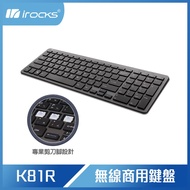 【10週年慶10%回饋】i-Rocks 艾芮克 [剪刀腳鍵盤]irocks K81R 2.4GHz 無線鍵盤