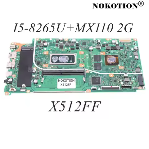 NOKOTION X512FF MAIN BOARD REV 2.1 for ASUS X512FF Laptop Motherboard With I5-8265U CPU+MX110 2GB GP