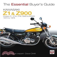 The Essential Buyer's Guide Kawasaki Z1 &amp; Z900 ─ Z1, Z1A, Z1B, Z900 &amp; KZ900 1972 to 1976