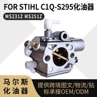 【99化油器】For Stihl C1Q-S295 化油器 MS231 Z MS251 Z 油锯 carburetor LAXR