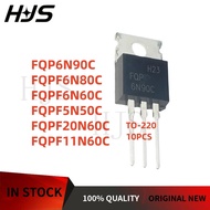 10Pcs  and New FQP6N90C FQPF5N60C FQPF6N60C FQPF6N80C FQPF11N60C FQPF20N60C in stock TO-220 mos in s