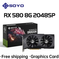 CVDFR SOYO เดิมเรเดียน RX580 8G การ์ดกราฟิก GDDR5การ์ดหน่วยความจำวิดีโอเกม PCIE3.0x16 HDMI DP DVI สำ
