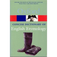 OXFORD : CONCISE DICTIONARY OF ENGLISH ETYMOLOGY