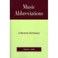 [100% Original Books] - Music Abbreviations - A Reverse Dictionary by Donald L. Hixon (US edition, p