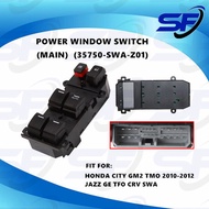 HONDA CITY GM2 TMO 2010-2012 JAZZ GE TFO CRV SWA POWER WINDOW SWITCH (6 BUTTON) (MAIN) (35750-SWA-Z0