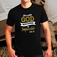 Bible Verse With God Nothing is Impossible Statement Tshirt for Men 25