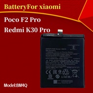 Battery For Redmi K30 Pro Poco F2 Pro Bateri BM4Q