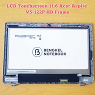 LCD Touchscreen 11.6” Acer Aspire V5-122 V5-122P V5-132P B116XAN03.2 MS2377 1366*768 HD Frame
