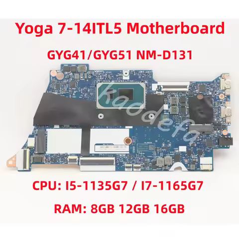 GYG41/GYG51 NM-D131 For Lenovo Yoga 7-14ITL5 Laptop Motherboard CPU: I5-1135G7 I7-1165G7 RAM: 8GB 12