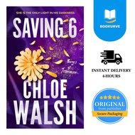 Saving 6 By Chloe Walsh | Romance | English Novel | Paperback | ISBN 9780349439280