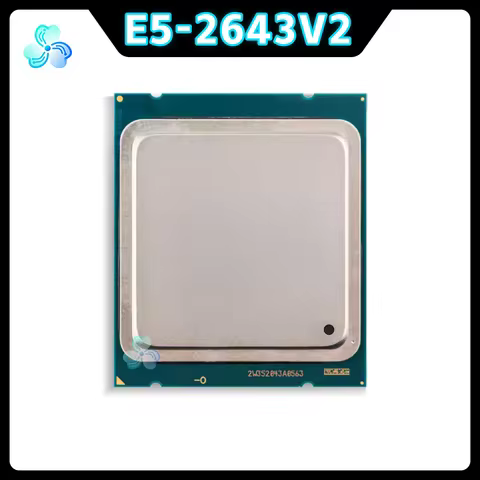 Xeon E5-2643V2 CPU SR19X 6-Cores 12-Thread 3.50GHz 25MB 130W LGA2011 22nm E5 2643 V2 Server CPU Proc