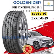Giti control P80 run flat tyre tire tayar 255/50-19 (tahun2018)(clear stock price)