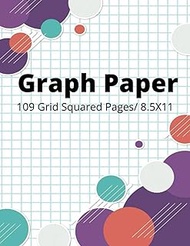 Graph Paper Notebook: 109 Grid Squared Pages/ 8.5X11