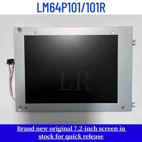 LM64P101 LM64P101R new compatible with 7.2-inch LCD display