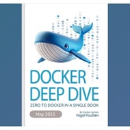 Deep Dive Docker Book: Zero to Docker in Single Booka