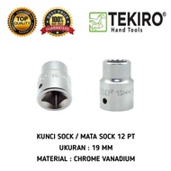 MATA Socket Bit Wrench 19 mm 3/ 4" inch DR 12 PT Socket Socket Sock Spanner TEKIRO TEKIRO 3/ 4" 19 M