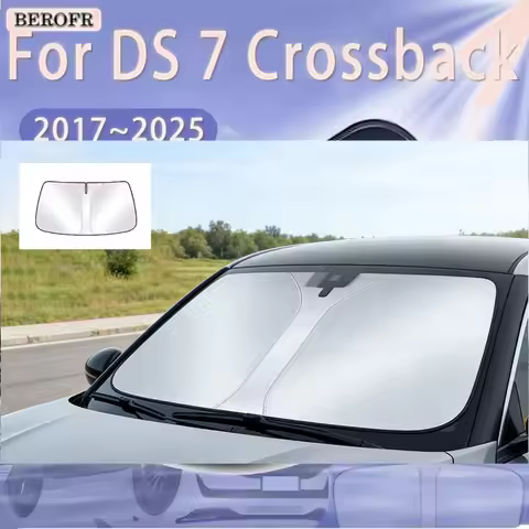 For DS 7 Crossback 2017~2025 2020 2023 Car Sun Visor Front Windshield Sunshade Heat Insulation Summe