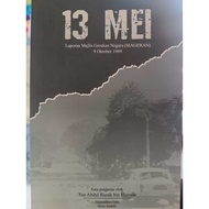 13 MAY: STATE MOVEMENT MAJLIS REPORT (MAGERAN) 9 OCTOBER 1969