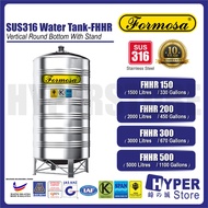 FORMOSA SUS316 (FHHR Series 1500-5000litres) Water Tank (Tangki Air) Stainless Steel-Vertical Round 