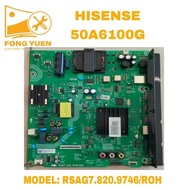 HISENSE TV ALL IN 1 BOARD 50A6100G