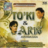 TO'KI & ARIS ARIWATAN - 14 Koleksi Terbaik ( Malay CD )