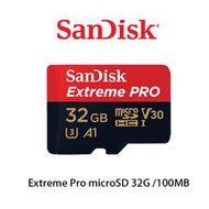 【酷BEE】SanDisk Extreme Pro MicroSD 32G 32GB 100/90M 記憶卡 公司貨 