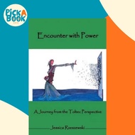 Encounter with Power : A Journey from the Toltec Perspective by Jessica Dawn (paperback)