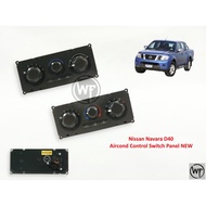 Nissan Navara D40 Aircond Control Switch Panel NEW