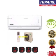 TOPAIRE AIR CONDITIONER |AIRCOND1.0HP/1.5HP/2.0HP/2.5HP R32 (Non-Inverter Aircond)