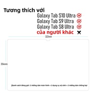 Samsung Galaxy Tab S10 Ultra/S9 Ultra/S8 Ultra 14.6 & S10 Plus/S9 Plus/S8 Plus 12.4 Kính Cường Lực B